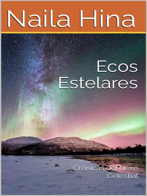 Title details for Ecos Estelares by Naila Hina - Available